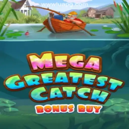 Explore the Exciting World of MegaGreatestCatchBonusBuy: A Leading Slot Game in Brazil