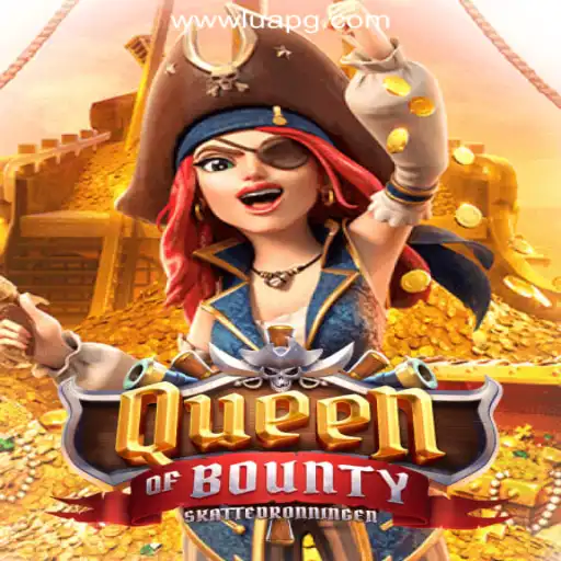Exploring the Thrills of QueenofBounty: The Premier Choice on LuaPG.COM Oficial Slots Brasil #1