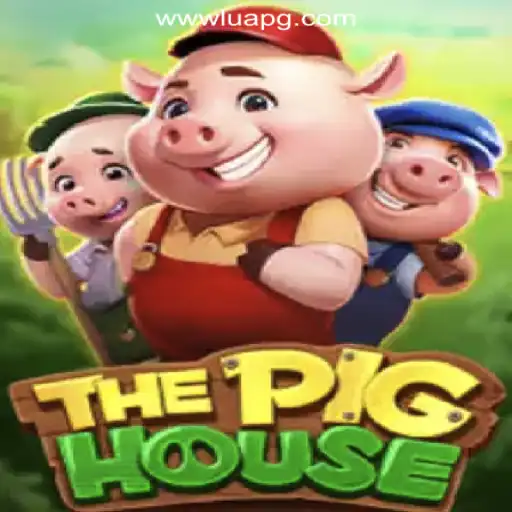 Discover the Exciting World of ThePigHouse: A Top Choice on LuaPG.COM Oficial Slots Brasil #1